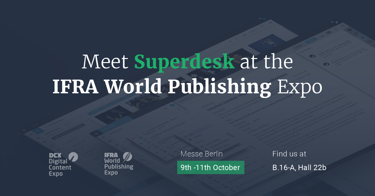 Meet Superdesk at the DCX Digital Content 