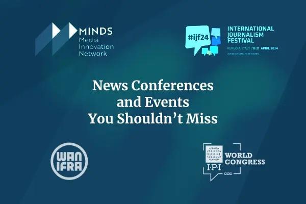 Top journalism and media conferences of 2024